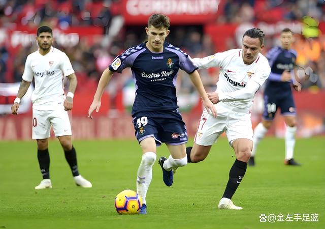 塞维利亚主场对阵巴拉多利德,争夺三分 塞维利亚主场对阵巴拉多利德,争夺三分